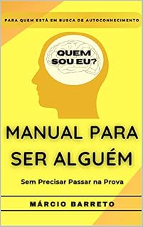 Livro Manual Para Ser Alguém: Sem precisar passar na prova