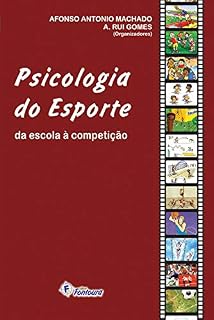 Livro Psicologia do esporte: da escola à competição