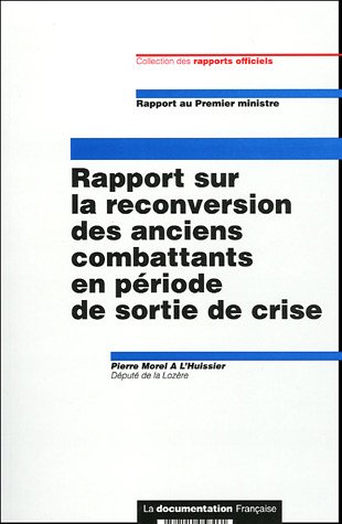 Rapport sur la reconversion des anciens combattants en période de sortie de crise