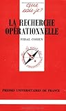 La recherche opérationnelle by Vidal Cohen, Que sais-je?