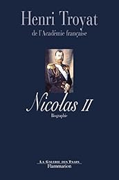Nicolas II, le dernier tsar