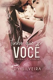 Livro Tinha Que Ser Você: Spin-Off da Série Avassaladores