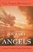 Journey of the Angels: The Tobias Materials