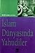 Islam Dunyasinda Yahudiler - Bernard Lewis