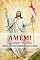 Livro AMÉM! Homilias do Padre Sala: Ano C - Semana Santa e Tempo Pascal