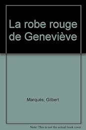 La  robe rouge de Geneviève