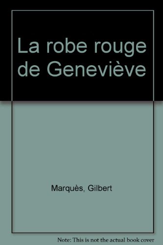 La  robe rouge de Geneviève