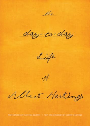 The Day-to-Day Life of Albert Hastings