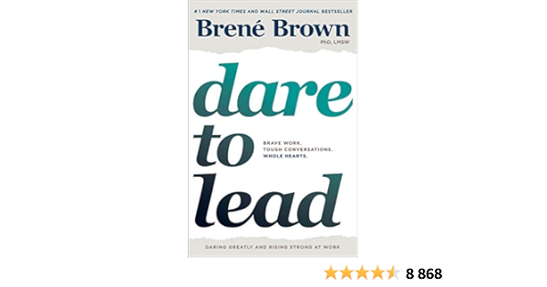 Brown B Dare To Lead Brave Work Tough Conversations Whole Hearts Brown Brene Amazon Pl Ksiazki