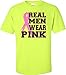 Adult Real Men Wear Pink Breast Cancer Awareness T-Shirt