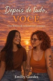 Livro Depois de tudo, você: uma história de reencontros e recomeços