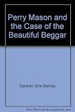 Perry Mason and the Case of the Beautiful Beggar