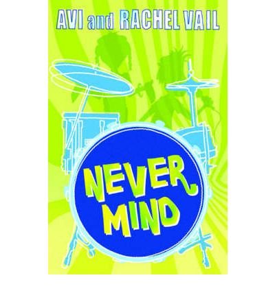 Never Mind!: A Twin Novel (Twin Novels)