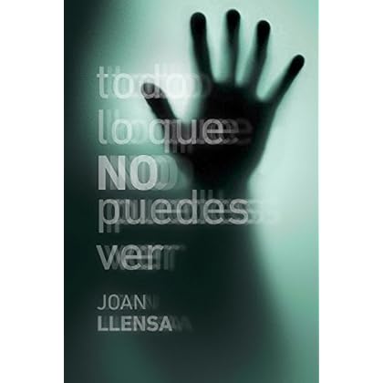 Todo lo que no puedes ver Todo lo que no puedes ver