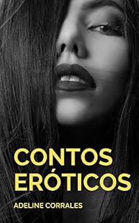 Livro Conto Erótico: As fantasias sexuais de uma esposa (Contos Eróticos. Cornos e Esposas Livro 4)