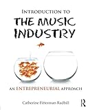 Image de Introduction to the Music Industry: An Entrepreneurial Approach