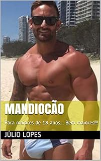 Livro Mandiocão: Para maiores de 18 anos... Bem maiores!!!