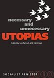 Socialist Register 2000 : Necessary Utopias, Leys, 0850364884
