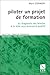 Piloter un projet de formation: Du diagnostic des besoins Ã  la mise sous assurance qualitÃ© by 