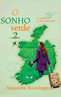 Livro O Sonho Verde 2: De volta à Ilha Esmeralda
