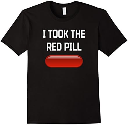 Mens I Took The Red Pill- Conspiracy Theory T-Shirt XL Black