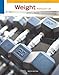 Weight Training for Life (Cengage Learning Activity) by James L. Hesson