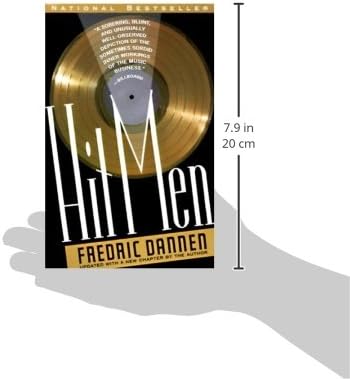 Hit Men Power Brokers And Fast Money Inside The Music Business Dannen Fredric 9780679730613 Amazon Com Books