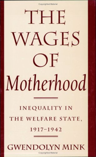 The Wages of Motherhood