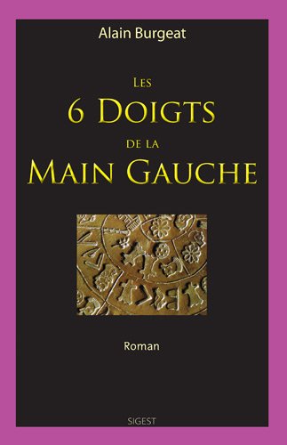 Les  6 doigts de la main gauche