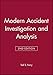 Modern Accident Investigation and Analysis