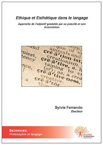 Éthique et esthétique dans le langage
