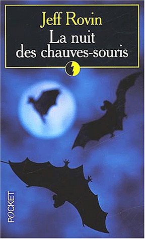 La  nuit des chauves-souris