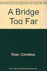 A Bridge Too Far