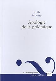 Apologie de la polémique