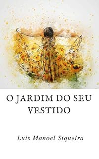 Livro O JARDIM DO SEU VESTIDO