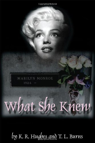 WHAT SHE KNEW 