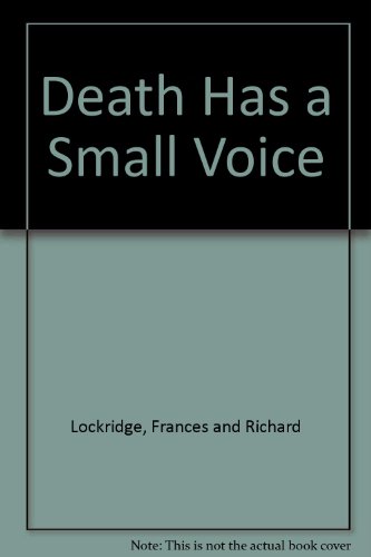 Death Has a Small Voice