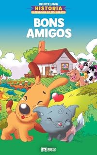 Livro Conte uma História: (Fazendinha do seu Lobato) Bons Amigos