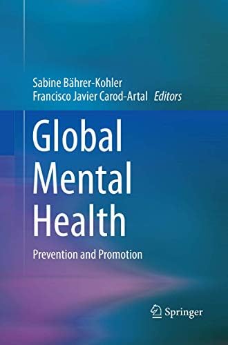 Global Mental Health: Principles and Practice: 9780199920181