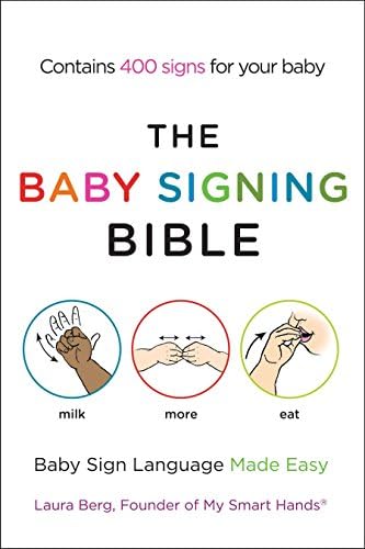 PENGUIN The Baby Signing Bible: Baby Sign Language Made Easy