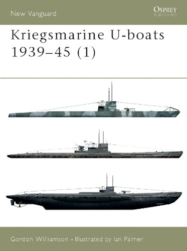Download Kriegsmarine U-boats 1939–45 (1) (New Vanguard Book 51) (English Edition) PDF