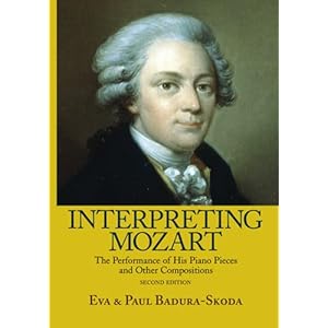 Interpreting Mozart: The Performance of His Piano Works