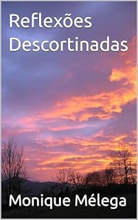 Livro Reflexões Descortinadas