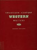 Twentieth-Century Western Writers (Twentieth-Century Western Writers) by