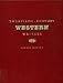 Twentieth-Century Western Writers (Twentieth-Century Western Writers) by