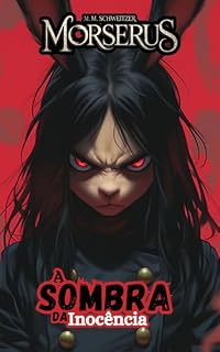 Livro A Sombra da Inocência (Morserus Conto)