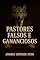 Livro Falsos e Gananciosos Pastores