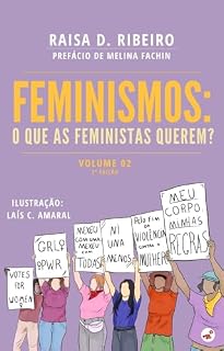 Livro Feminismos: o que as feministas querem?