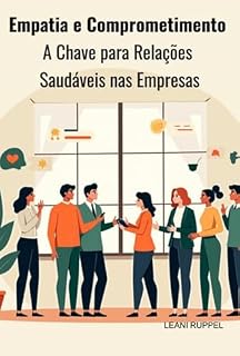 Livro Empatia E Comprometimento