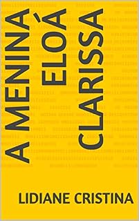 Livro A menina Eloá Clarissa